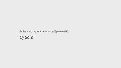 SOLIB - Boîte à musique Spationaute